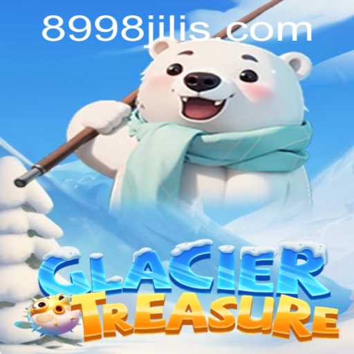 Unveiling 'GlacierTreasure': An Immersive Adventure Awaits with 8998JILI